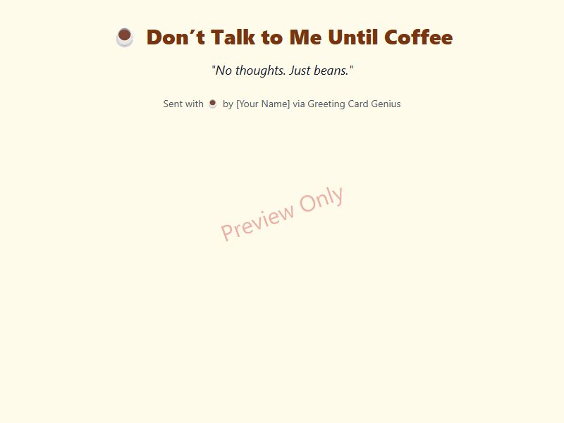 Don’t Talk to Me Until Coffee Card Preview
